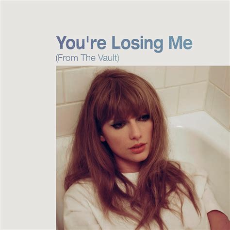 taylor swift you’re losing me songtext|Taylor Swift